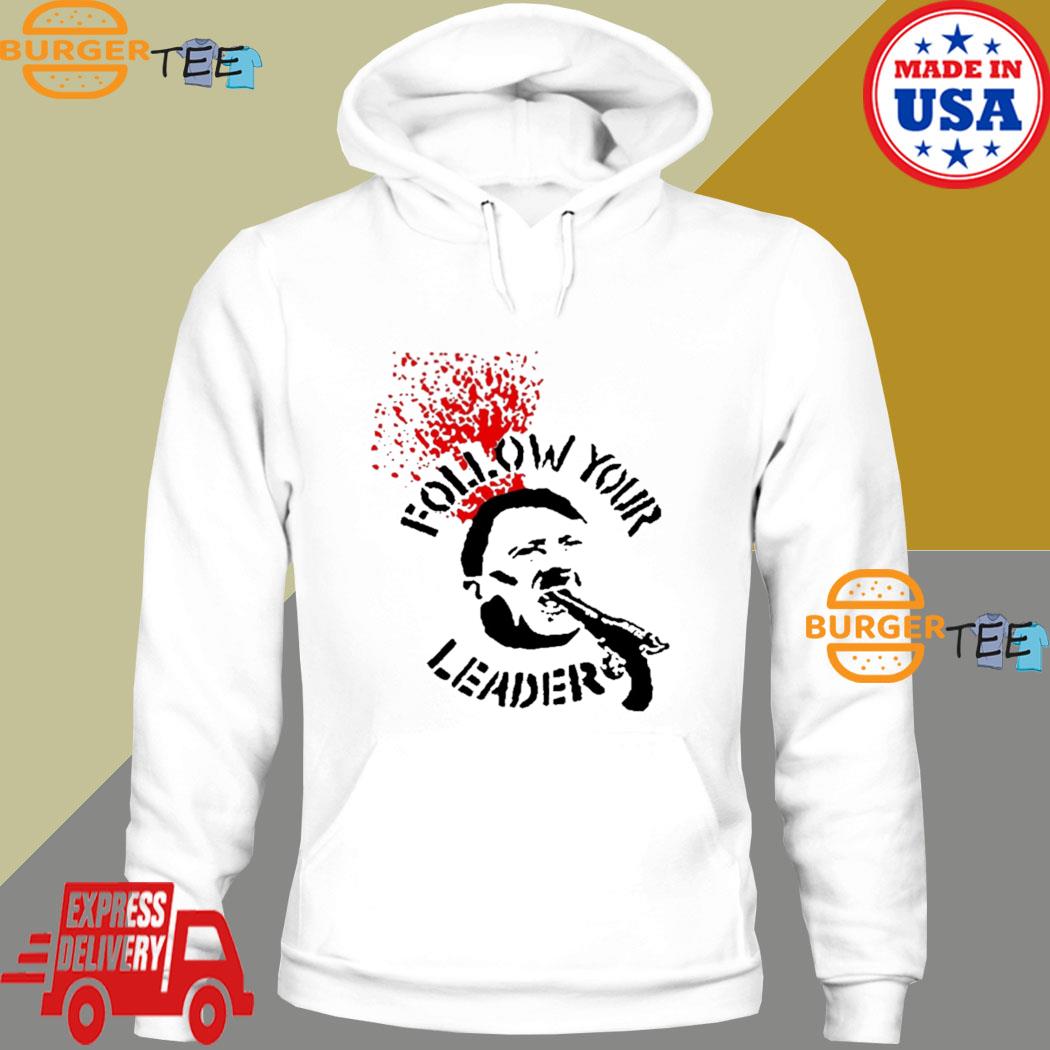 Follow Your Leader Anti-Fascist s Hoodie