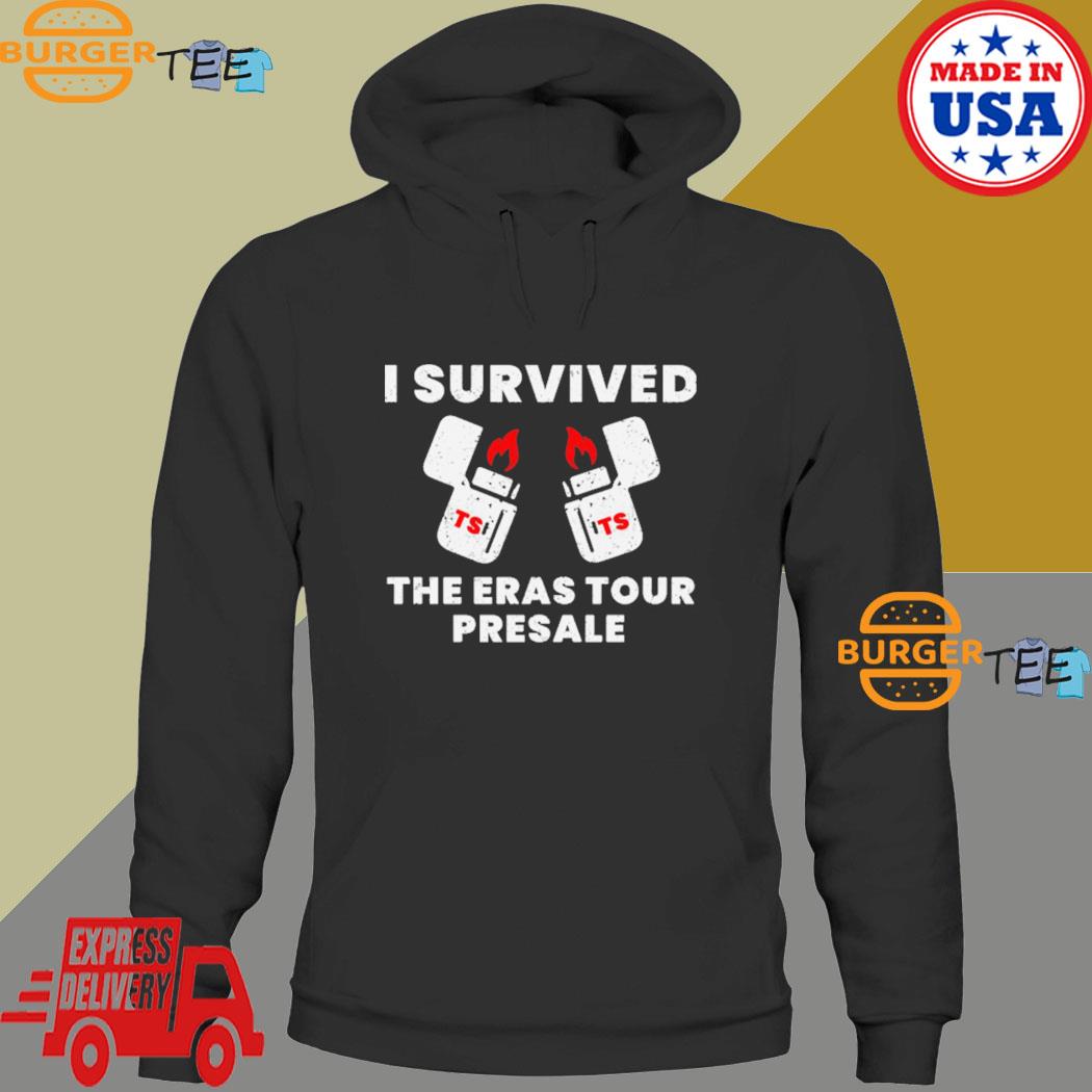 I Survived The Eras Tour Presale Shirt Hoodie