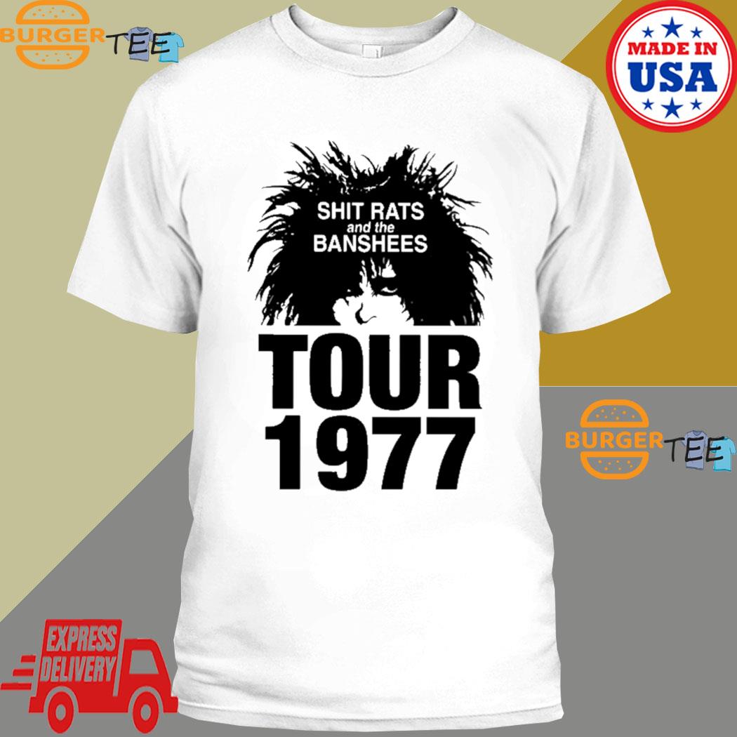 Shit Rats And The Banshees Tour 1977 Siouxsie Sioux Shirt