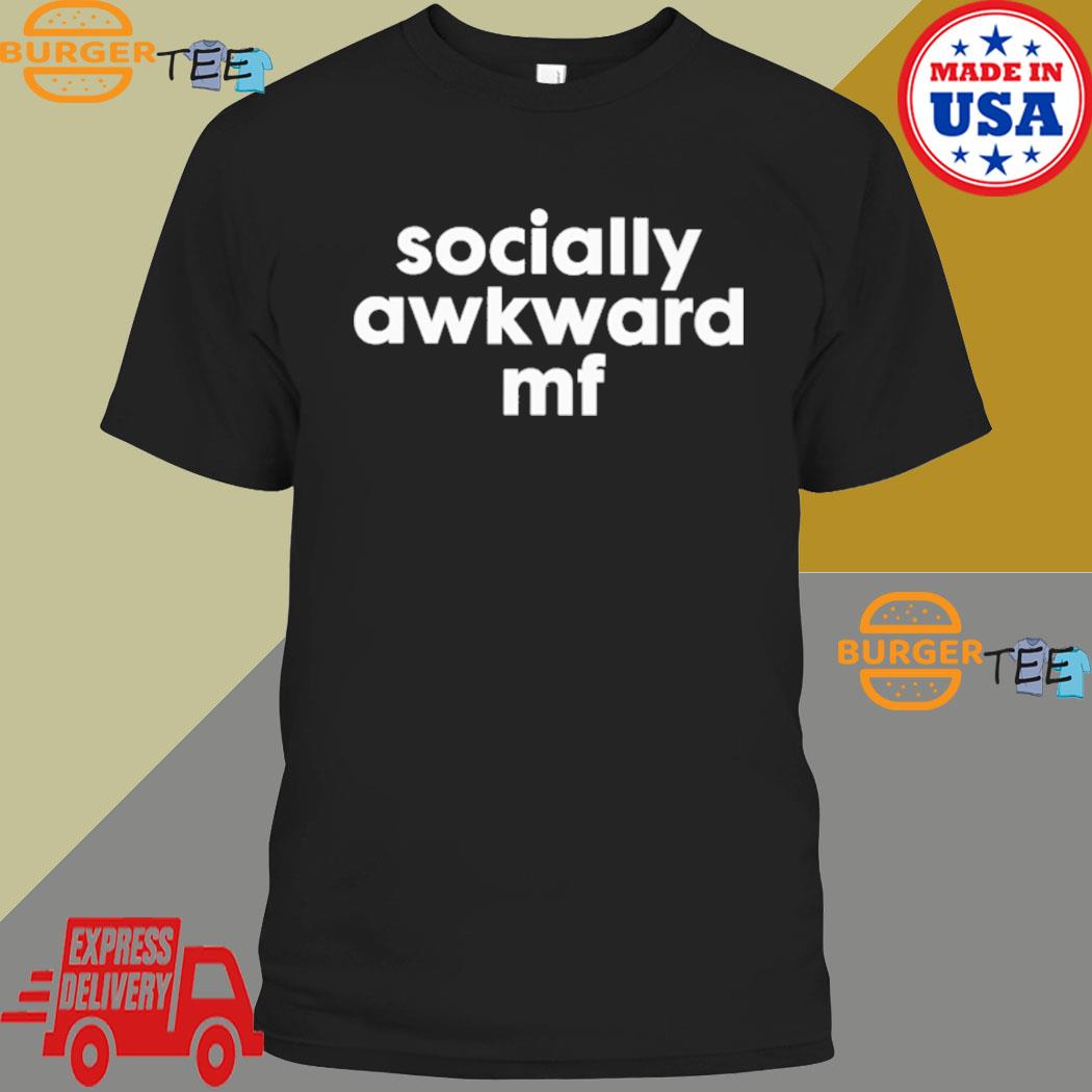 Socially Awkward Mf Isaac Anderson Shirt