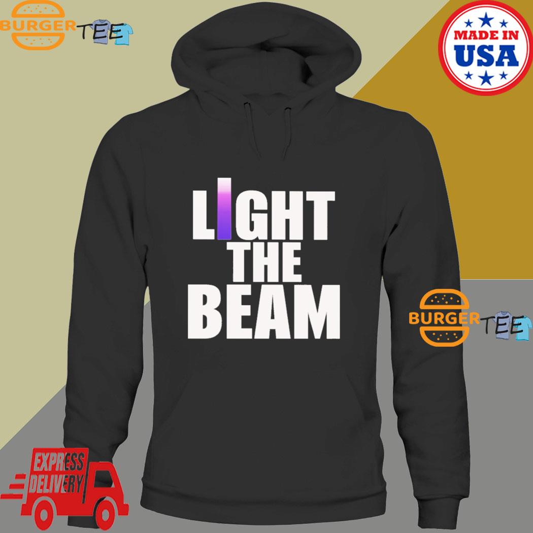 The Kings Herald Light The Beam Shirt Hoodie