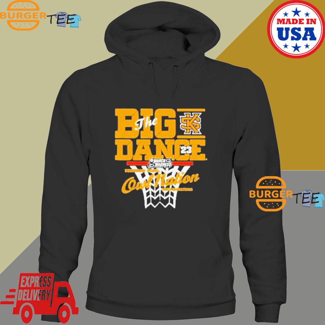 Kennesaw State Men's Basketball 2023 March Madness The Big Dance shirt,  hoodie, sweater, long sleeve and tank top