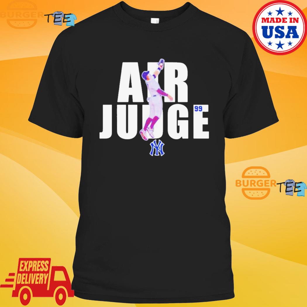 Air Judge 99 Aaron Judge New York Yankees Signature Shirt