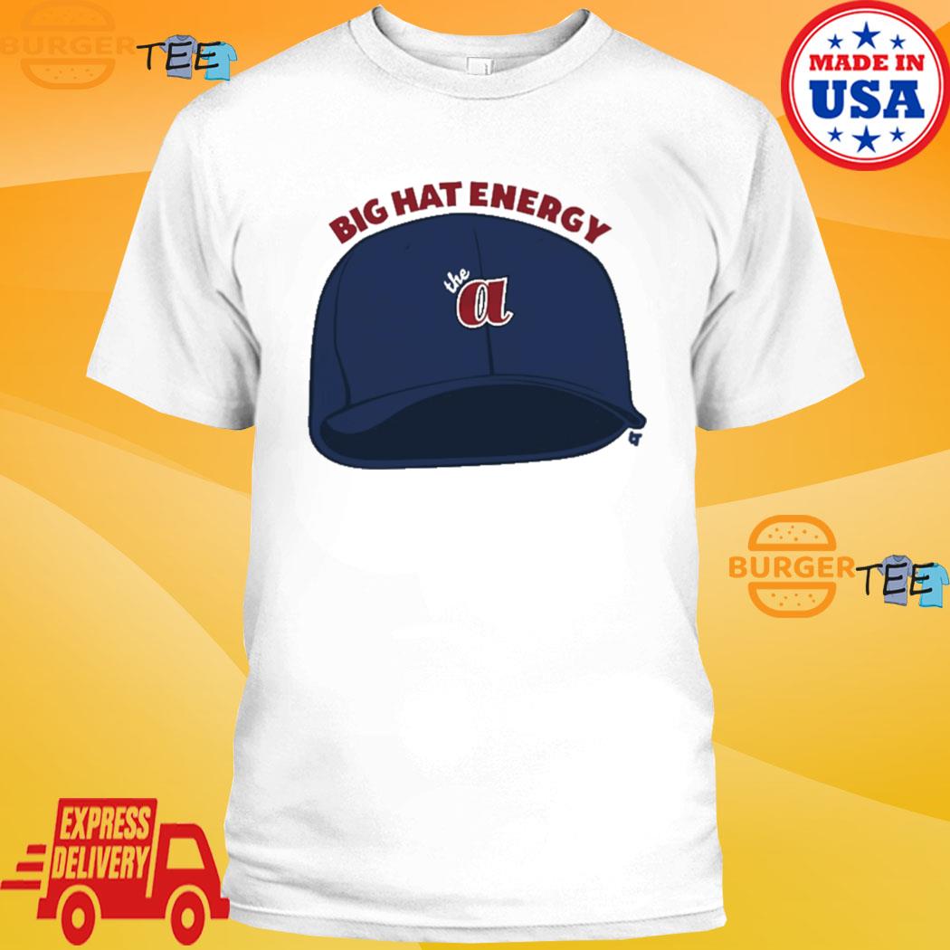 FREE shipping Atlanta Braves Big Hat Energy MLB shirt, Unisex tee