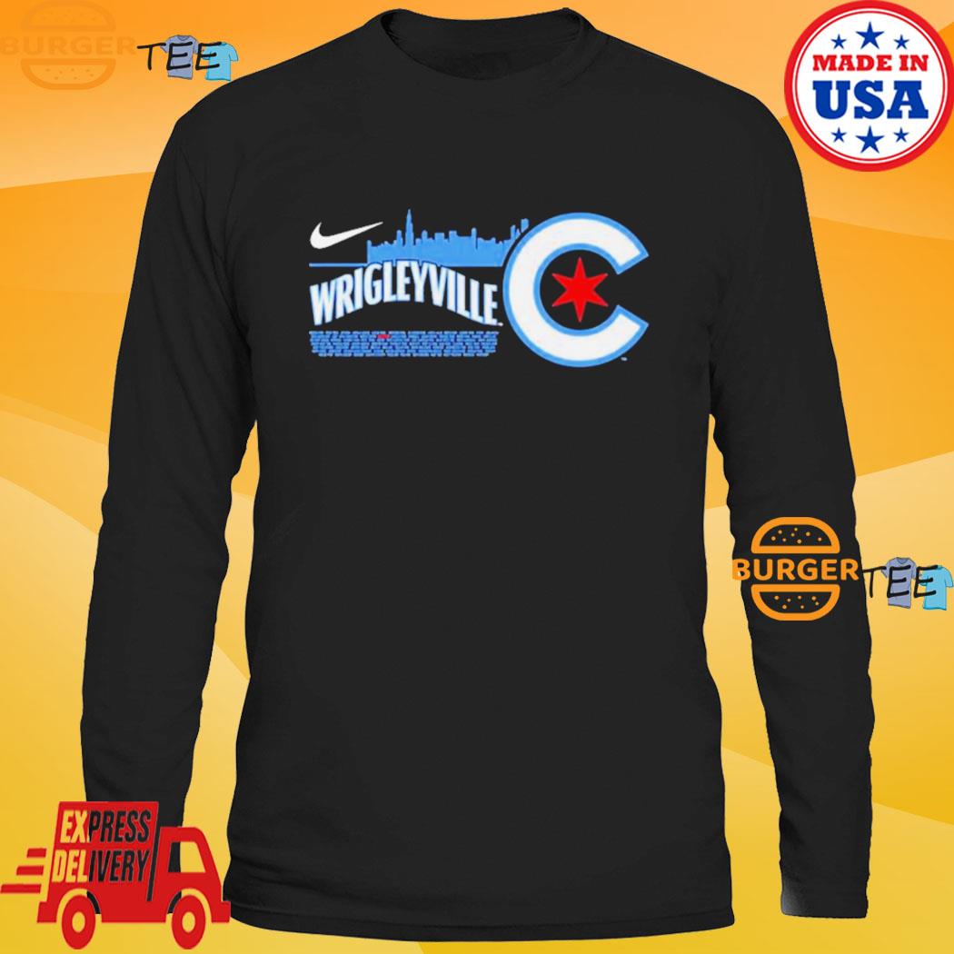 Official Chicago Cubs Nike Wrigleyville 2023 shirt, hoodie