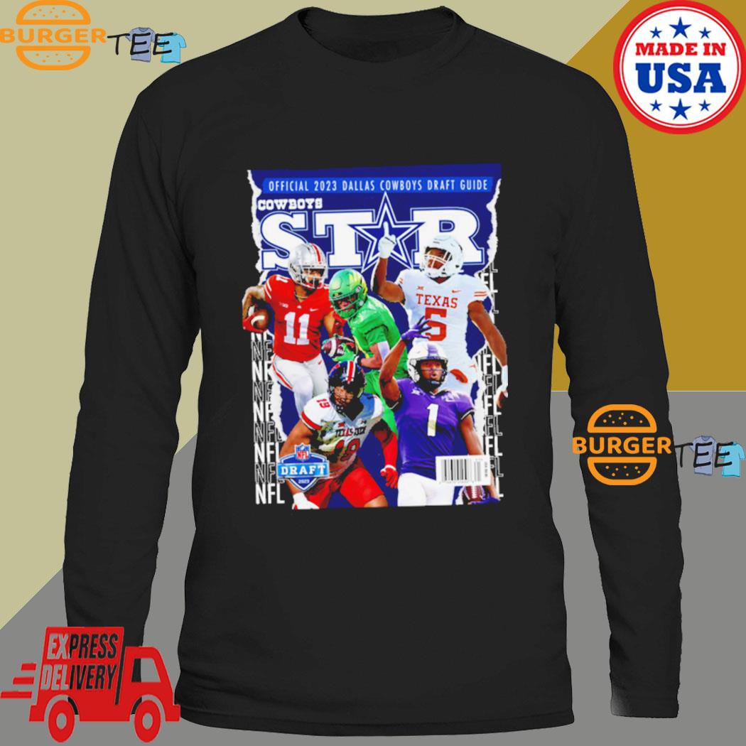 Dallas Cowboys Star Magazine Official 2023 Nfl Draft Guide Shirt, hoodie,  sweater, long sleeve and tank top