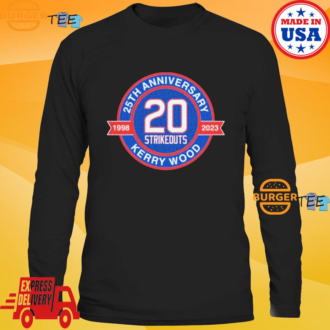 Official Kerry wood 25th anniversary 1998 2023 20 strikeouts T