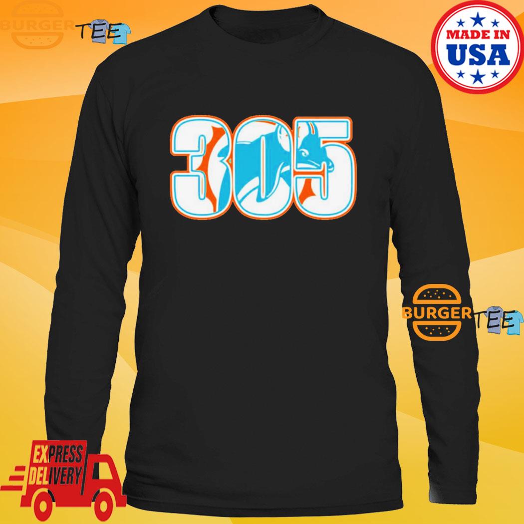 Miami Dolphins 305 T-shirt, hoodie, sweater, long sleeve and tank top