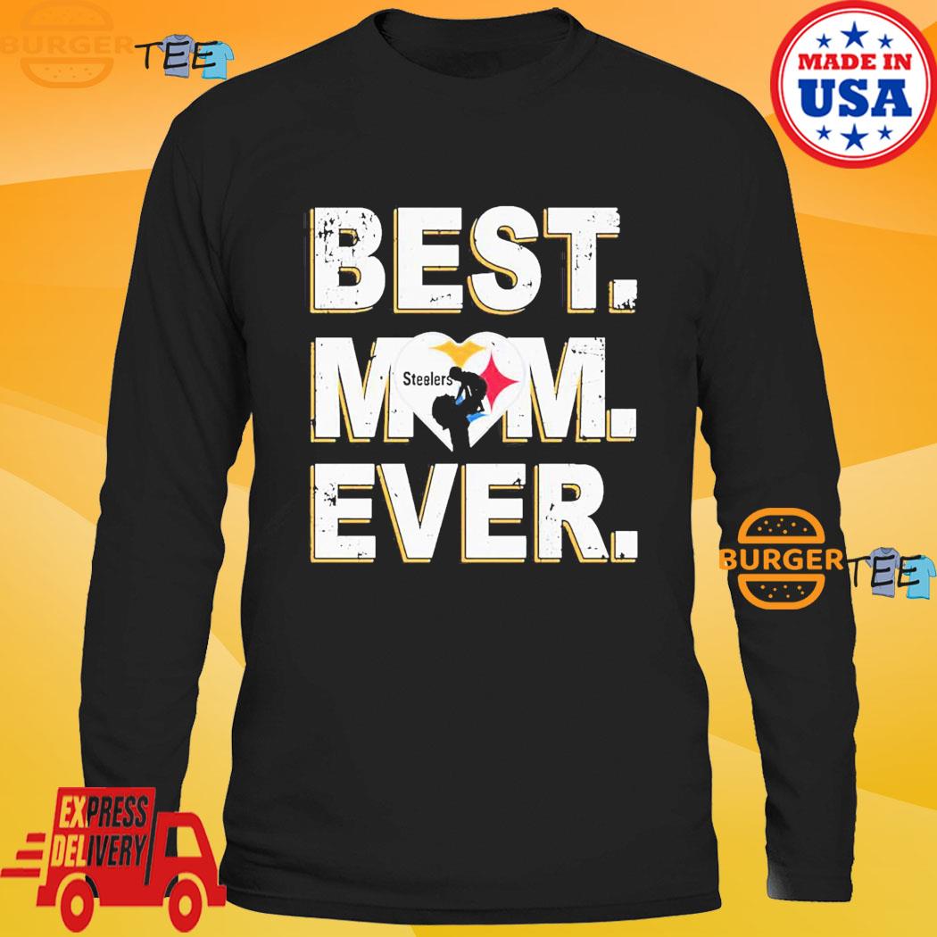 Best Mom Ever Pittsburgh Steelers Shirt - Limotees