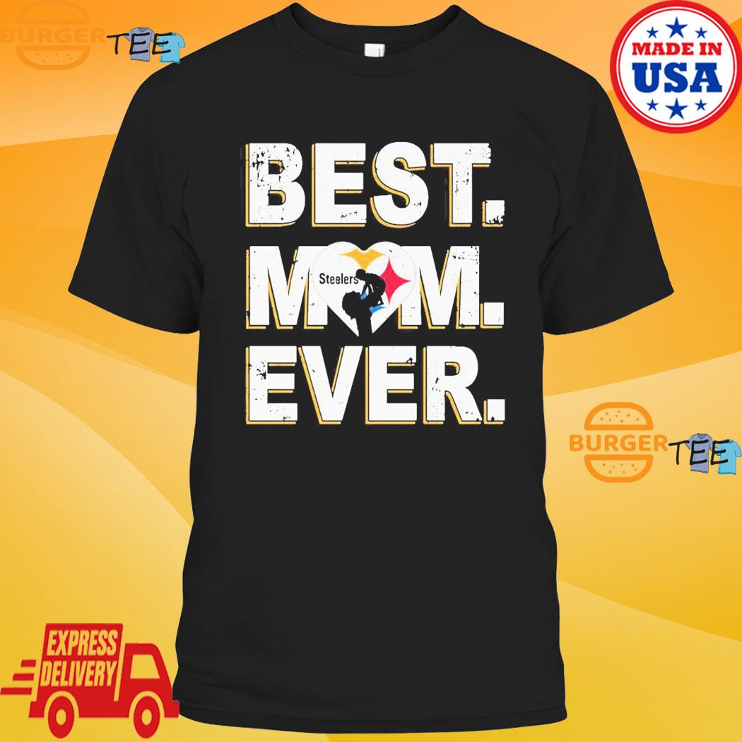 Best Mom Ever Pittsburgh Steelers Shirt - Limotees