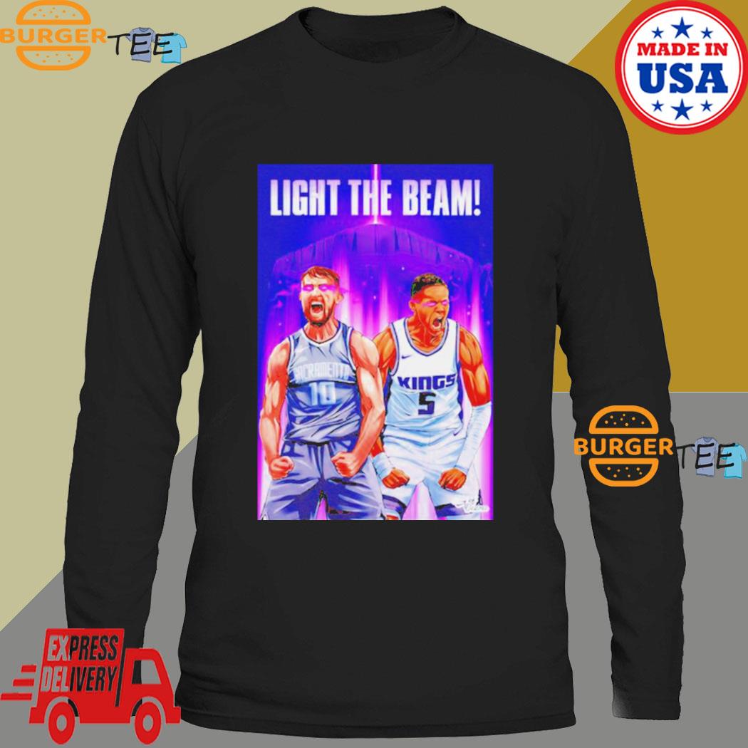 Light The Beam Sacramento Kings Basketball Shirt, hoodie, sweater, long  sleeve and tank top
