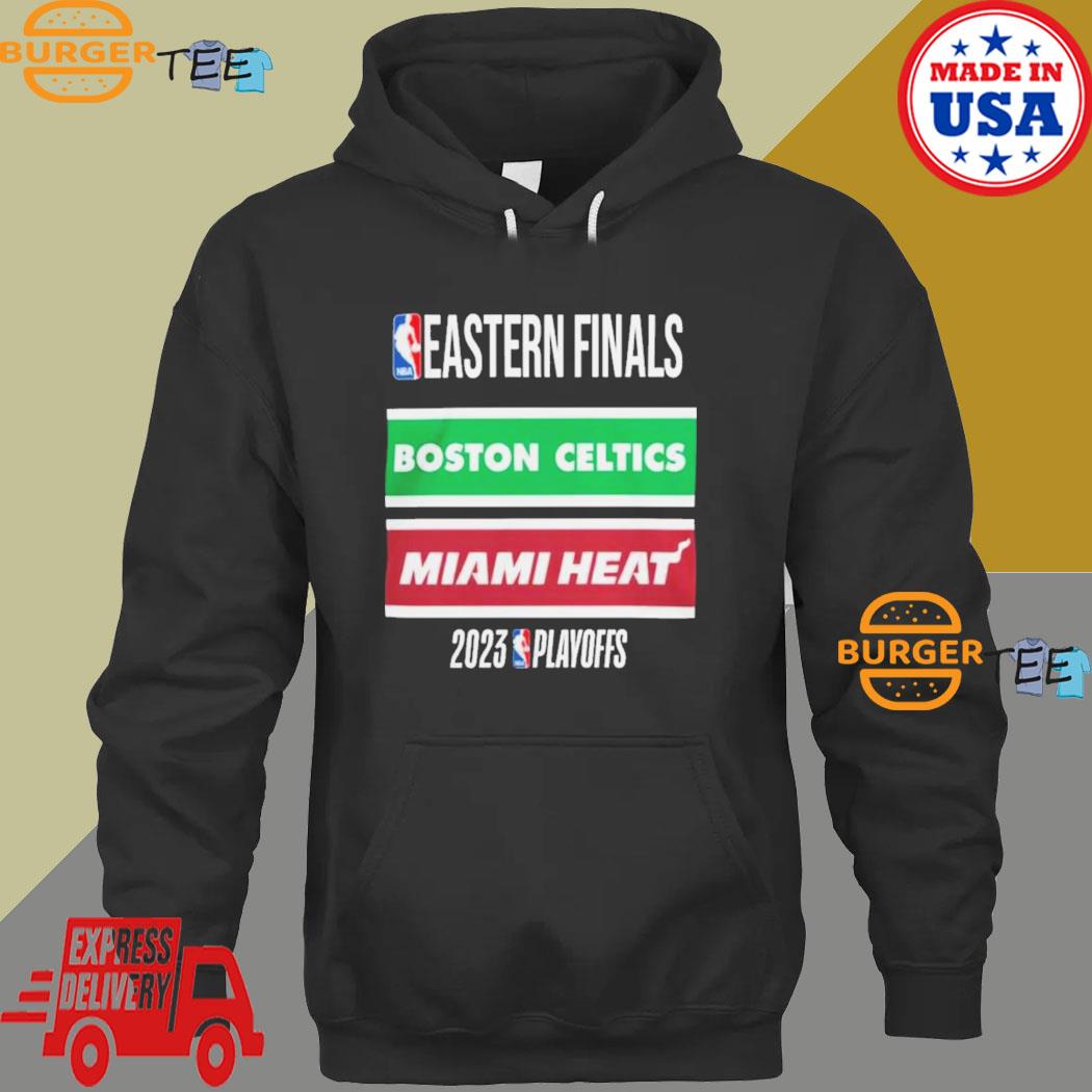 Boston Celtics vs Miami Heat Eastern Conference Finals shirt, hoodie,  sweater, long sleeve and tank top