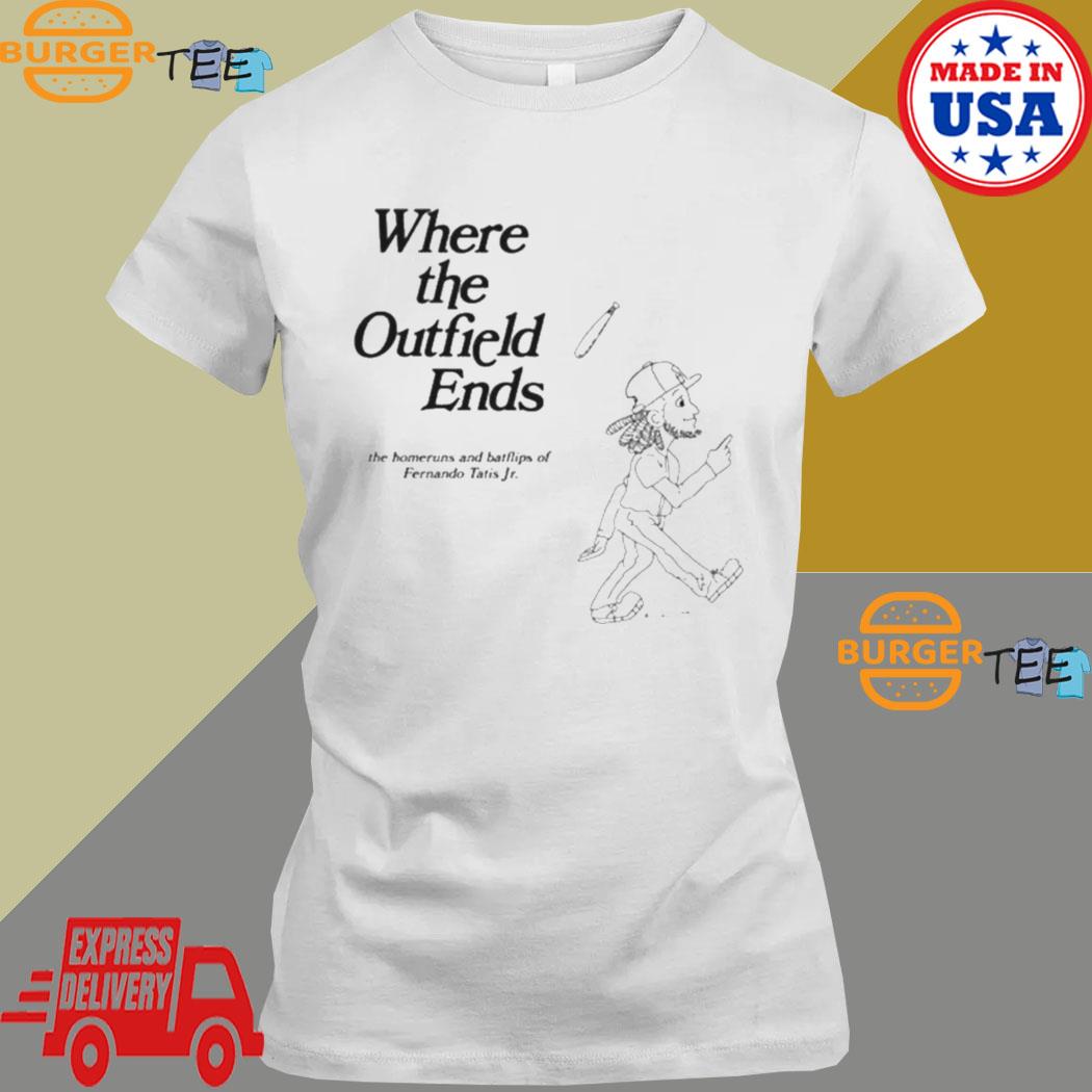 Fernando Tatis Jr Where The Outfield Ends Shirt