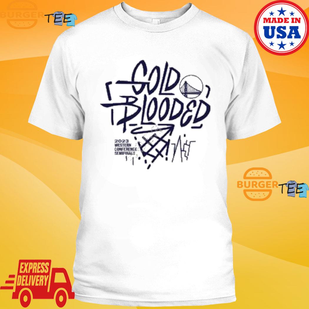 Golden State Warriors Gold Blooded 2023 Western Conference Semifinals Shirt