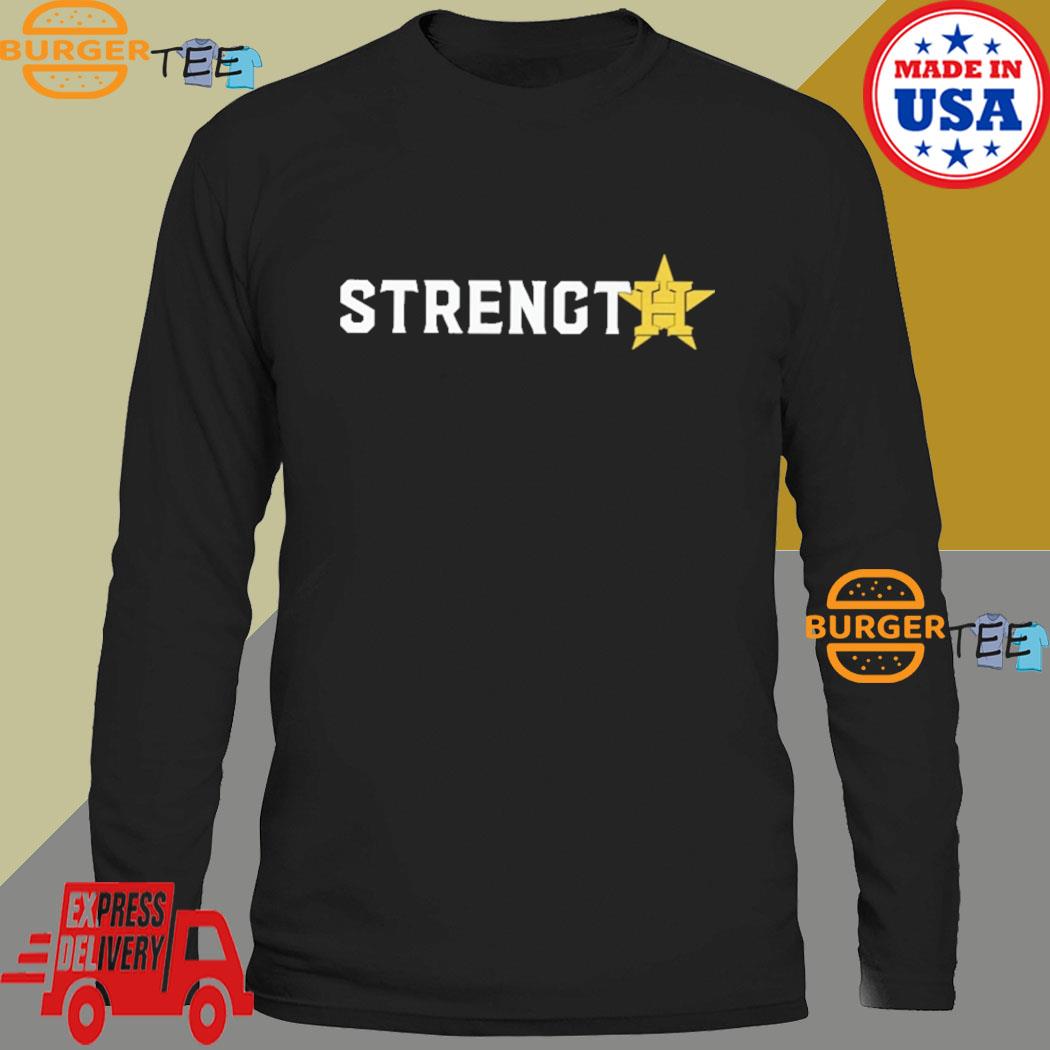 Official Houston astros strength star t-shirt, hoodie, sweater, long sleeve  and tank top