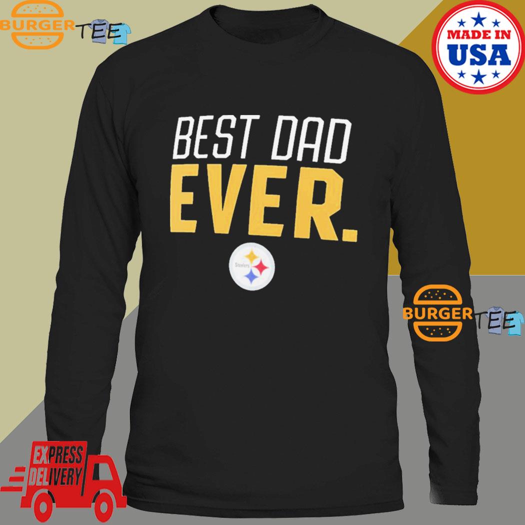 Pittsburgh steelers super dad shirt, hoodie, sweater, long sleeve