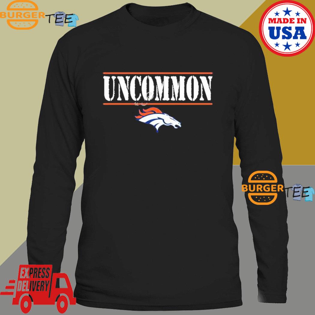 Denver Broncos Uncommon Shirt