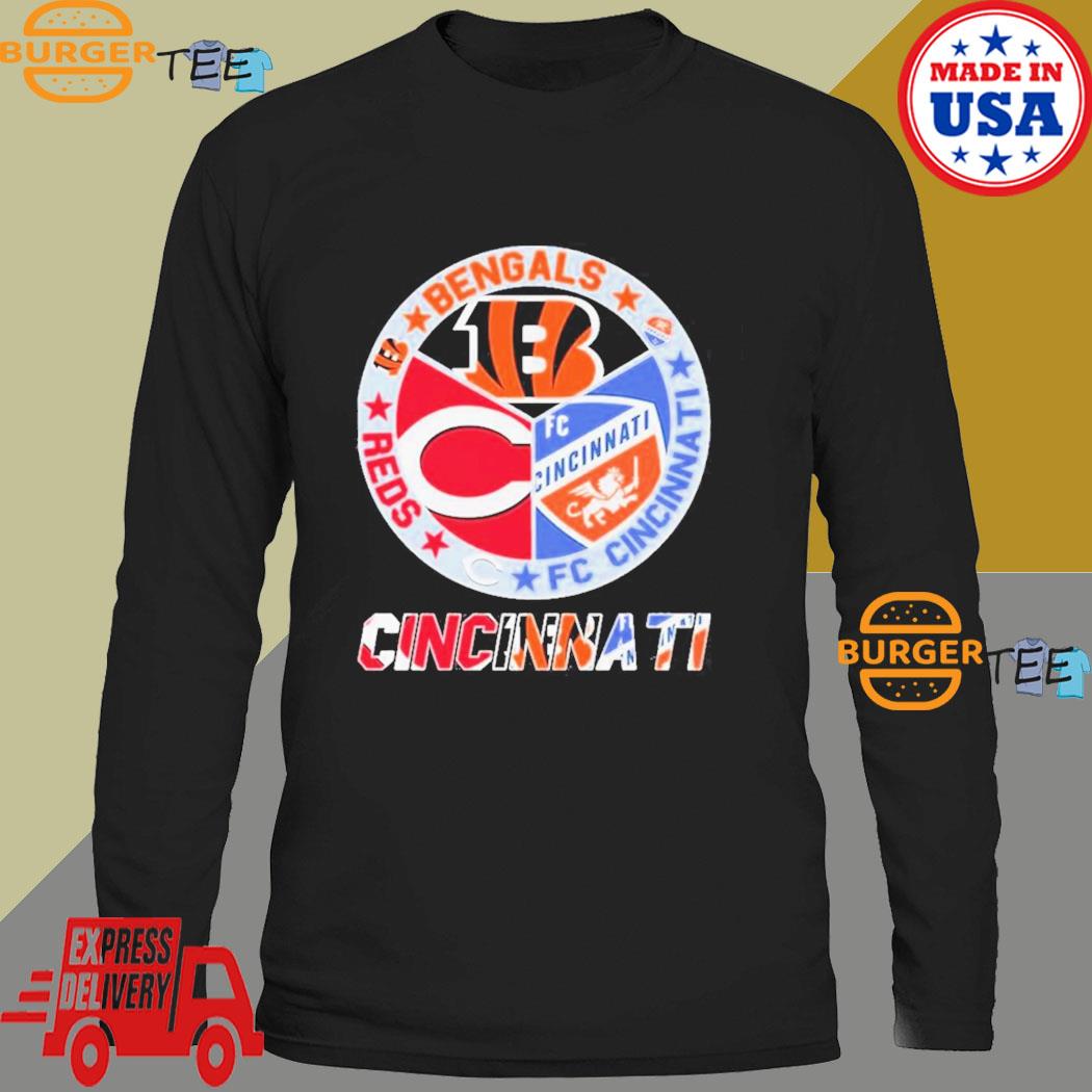 Cincinnati Bengals Cincinnati Reds FC Cincinnati logo Cincinnati city 2023  shirt, hoodie, sweater, long sleeve and tank top