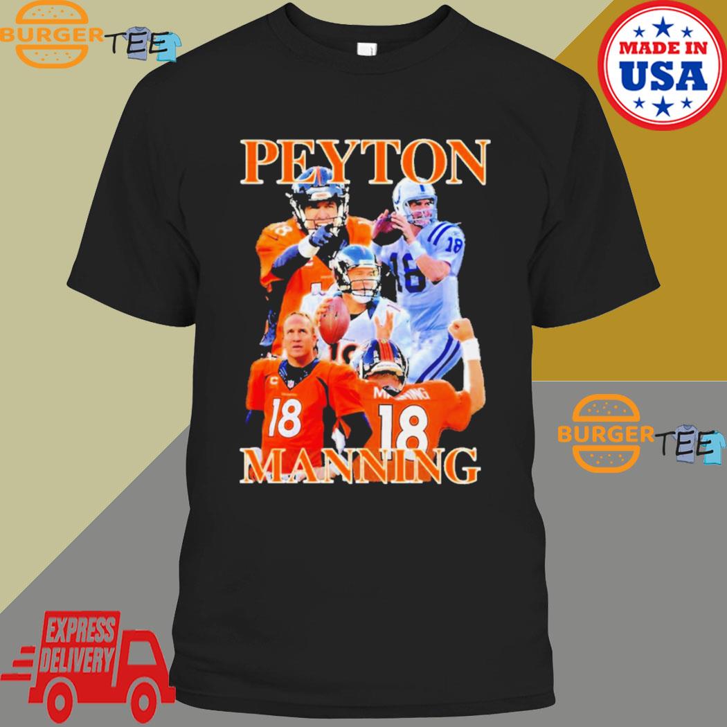 Official Denver broncos peyton manning 2023 T-shirt, hoodie, tank top,  sweater and long sleeve t-shirt