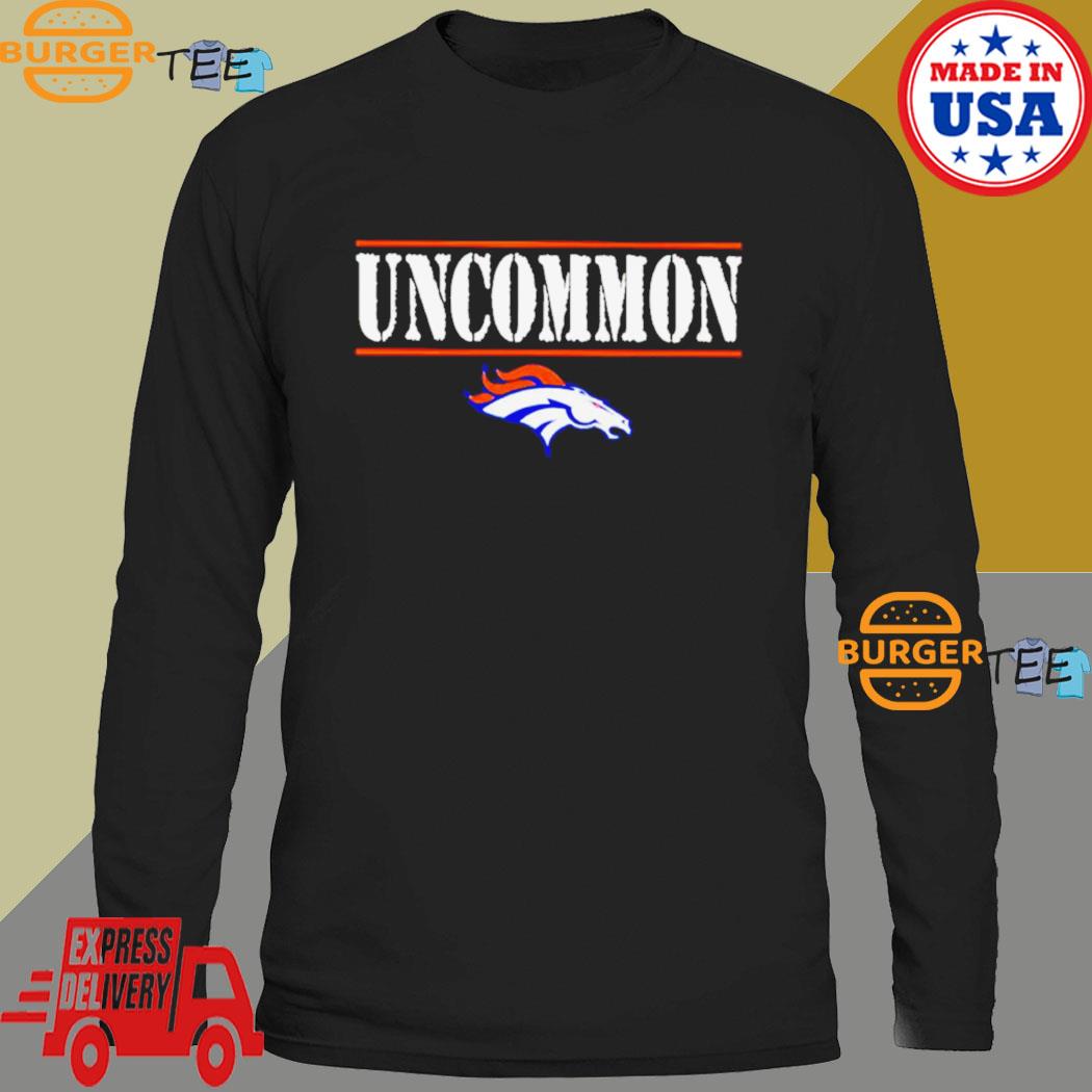 Denver Broncos Uncommon logo shirt, hoodie, sweater, long sleeve and tank  top