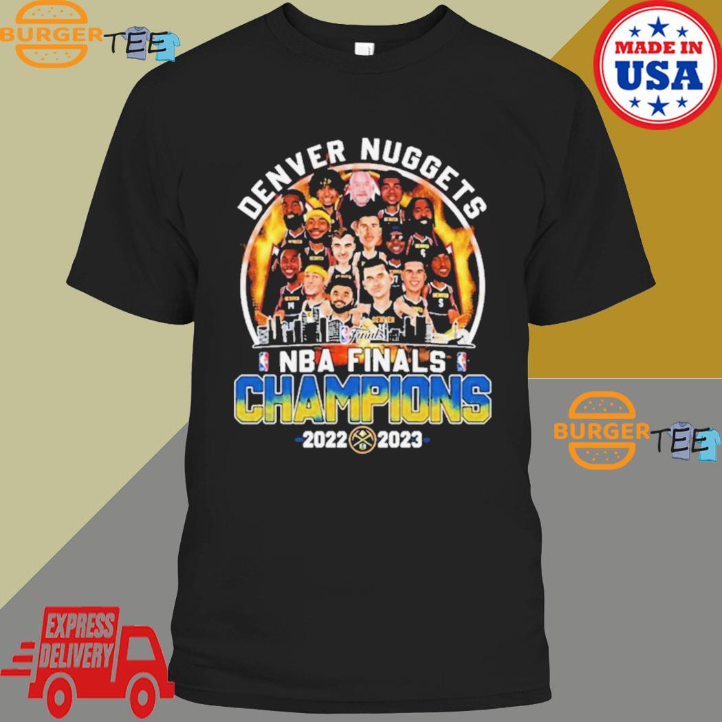 Funny 2023 NBA Finals Champions Denver Nuggets Team Skyline shirt, hoodie,  sweater, long sleeve and tank top