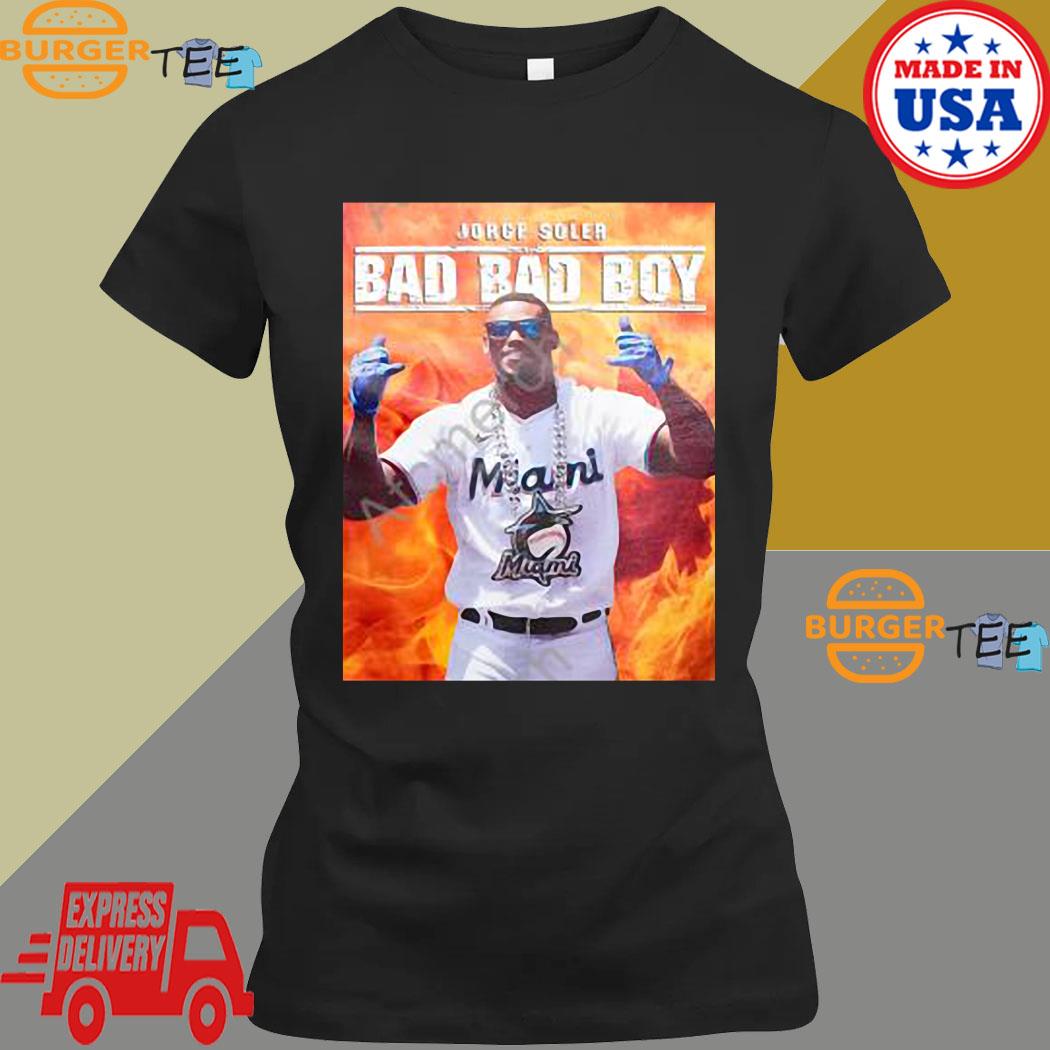 Miami Marlins Jorge Soler Bad Bad Boy shirt, hoodie, sweater, long