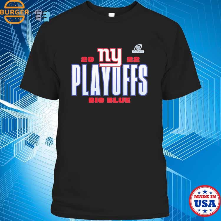 New York Giants Playoffs 2022 Big Blue shirt, hoodie, sweater, long sleeve  and tank top