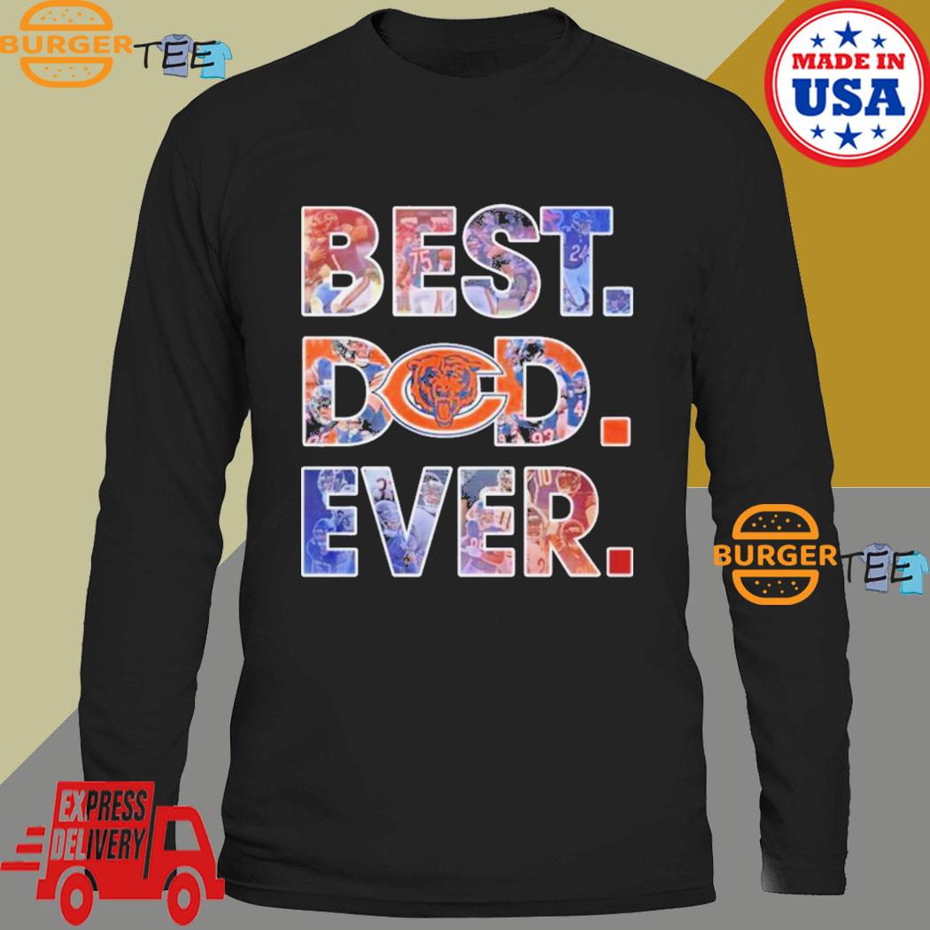 Funny best dad ever NFL Chicago Bears logo 2023 T-shirt – Emilytees – Shop  trending shirts in the USA – Emilytees Fashion LLC – Store   Collection Home Page Sports & Pop-culture Tee