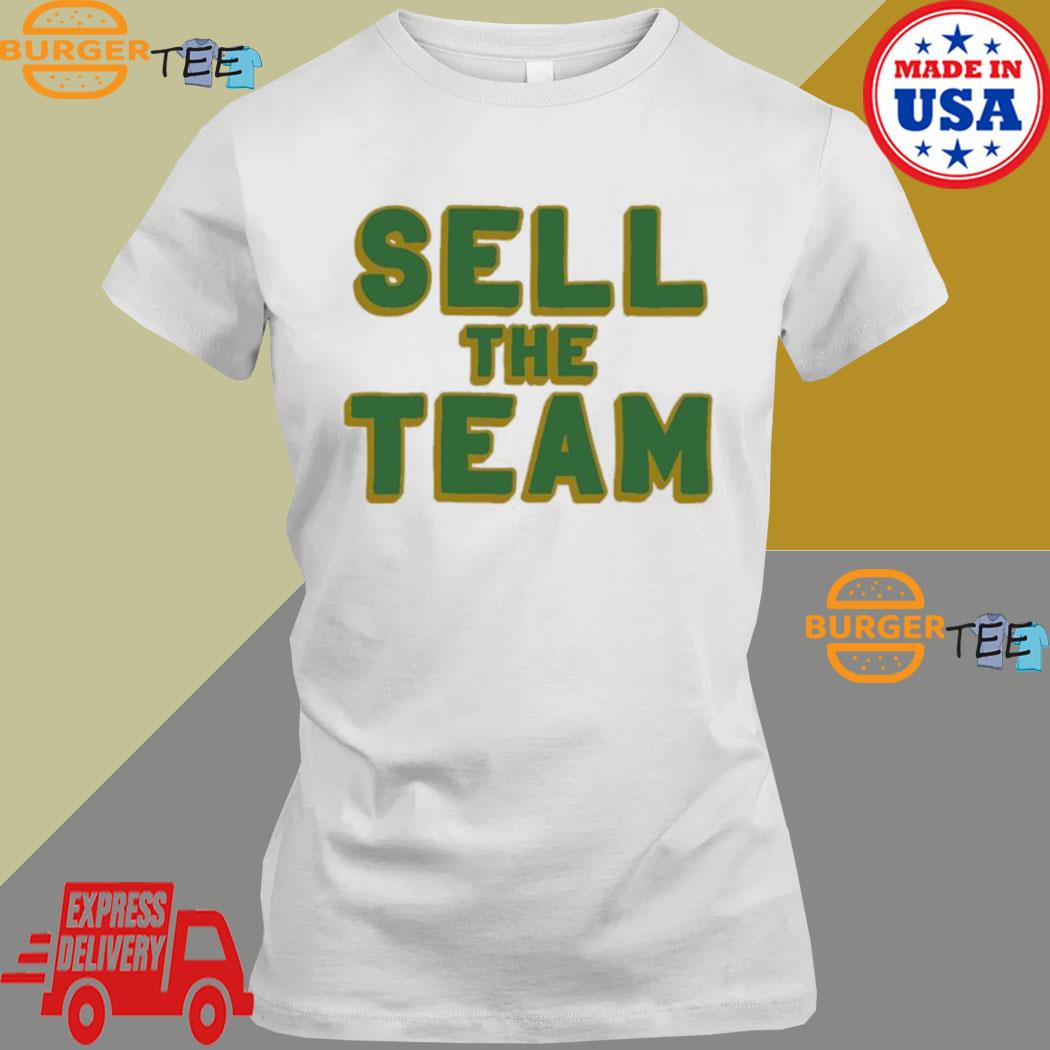 Oakland Athletics Sell The Team Tipping Pitches shirt, hoodie, longsleeve,  sweatshirt, v-neck tee