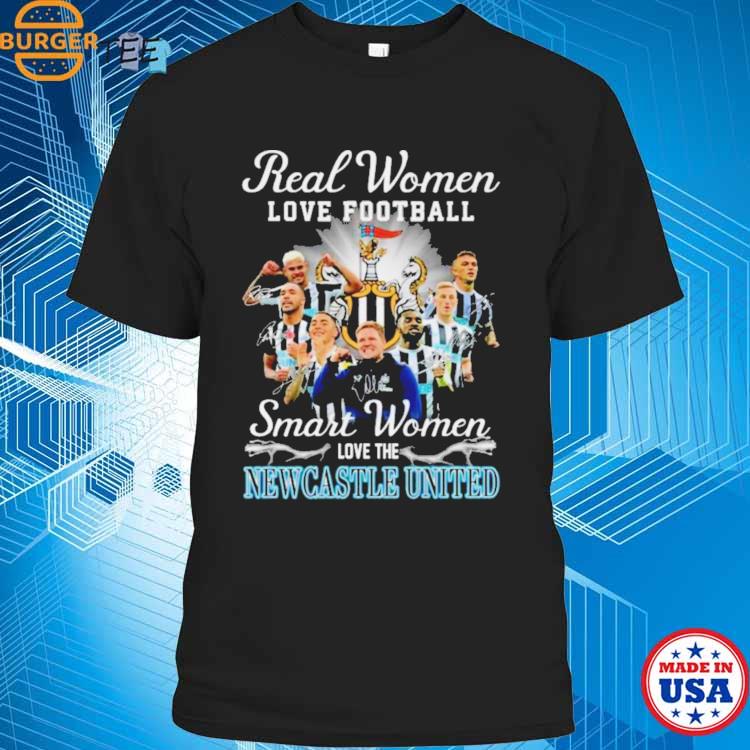 Real women love football smart women love Newcastle FC shirt