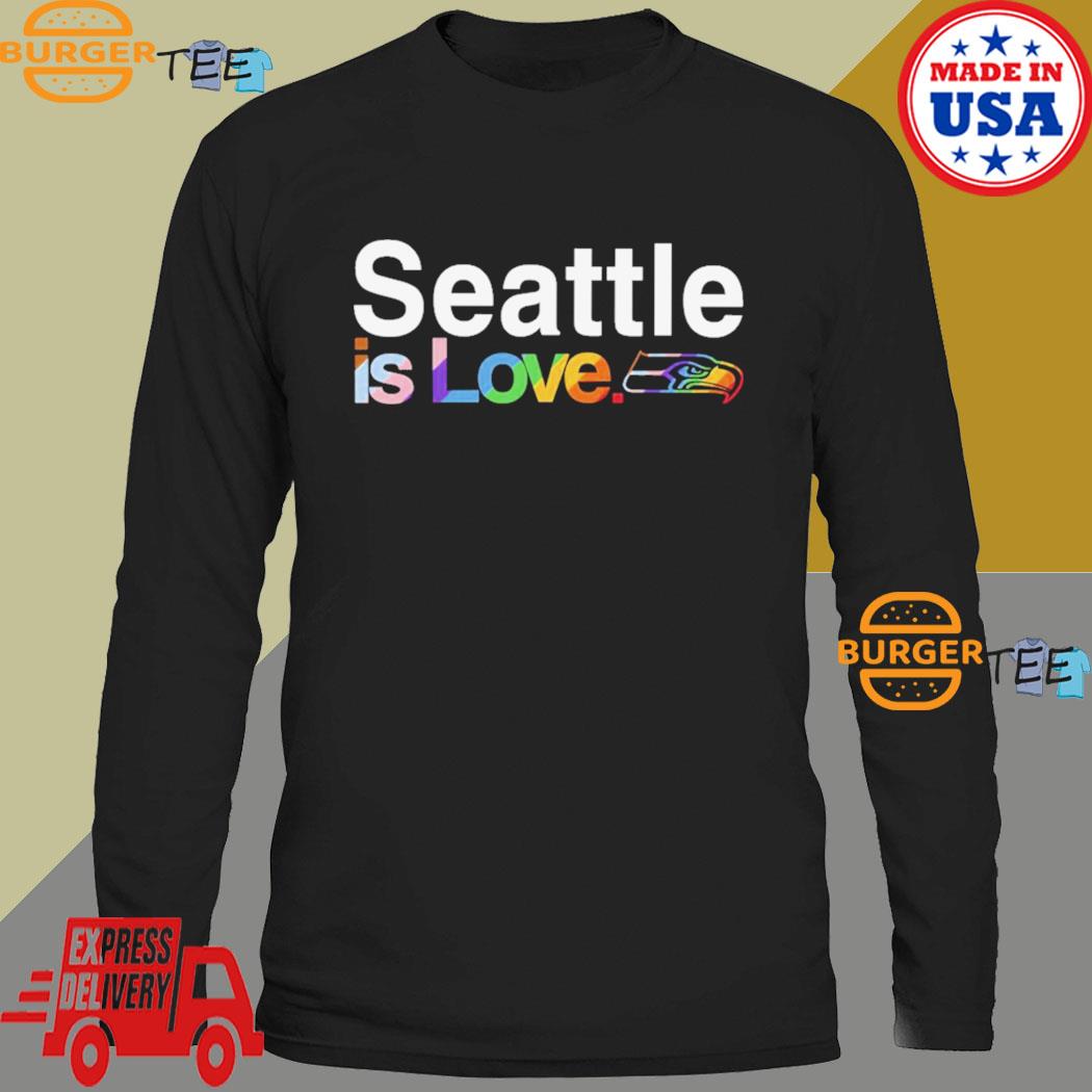 Seattle Seahawks pride T-shirt, hoodie, sweater, long sleeve and tank top