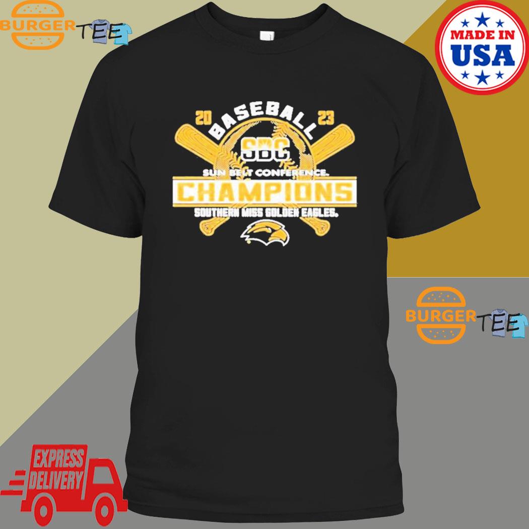 Southern Miss Golden Eagles 2023 Sun Belt Baseball Conference Champions  Shirt - Bring Your Ideas, Thoughts And Imaginations Into Reality Today