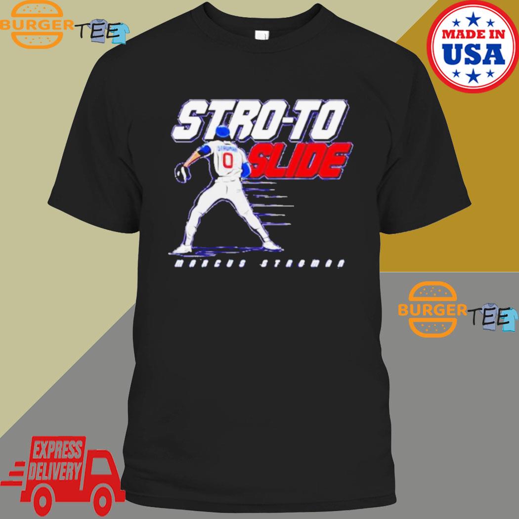 Stro To Slide Marcus Stroman Chicago Cubs Shirt