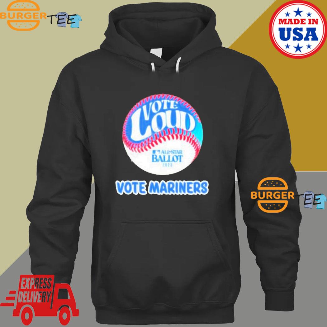 Vote for mariners shirt, hoodie, sweater, long sleeve and tank top