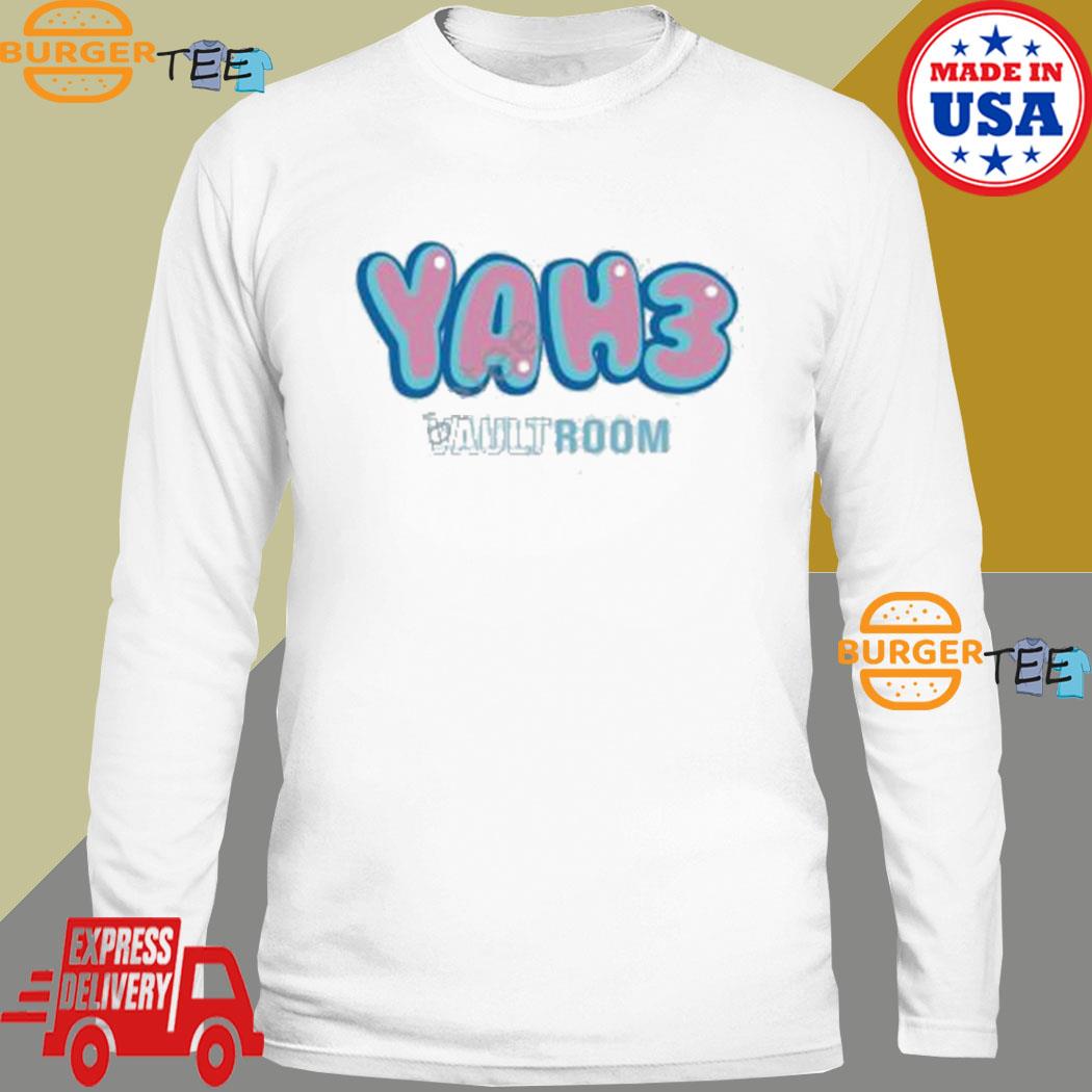 Yah3 Vaultroom Shirt, hoodie, sweater, long sleeve and tank top