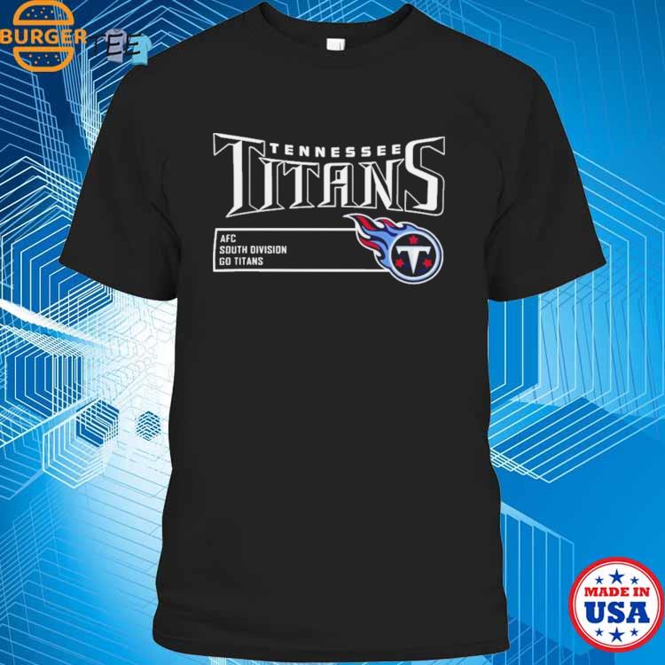 Official AFC south Division go Tennessee Titans logo 2023 T-shirt