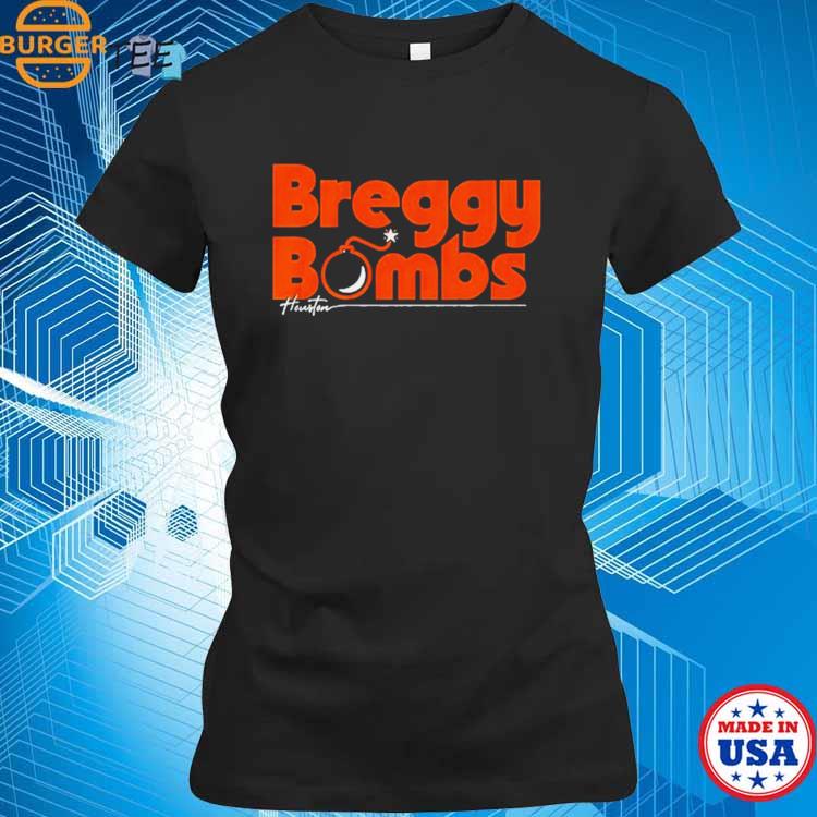 Alex Bregman Breggy Bombs Houston Shirt, hoodie, longsleeve, sweatshirt,  v-neck tee