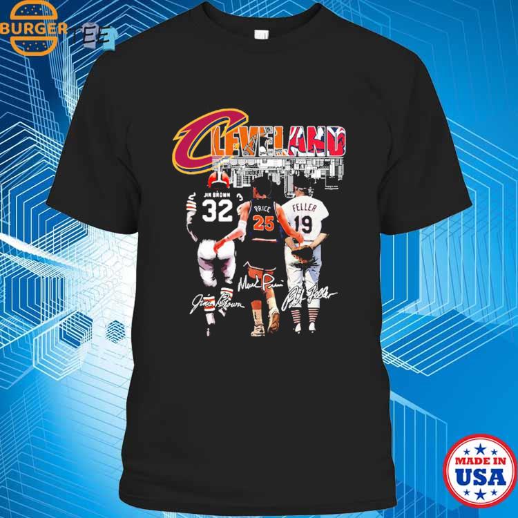 Official cleveland Browns Jim Brown Cavaliers Price And Guardians Feller T  Shirt, hoodie, sweater, long sleeve and tank top