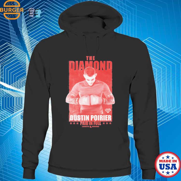 Jason Williams The Diamond Dustin Poirier Paid In Full Shirt hoodie