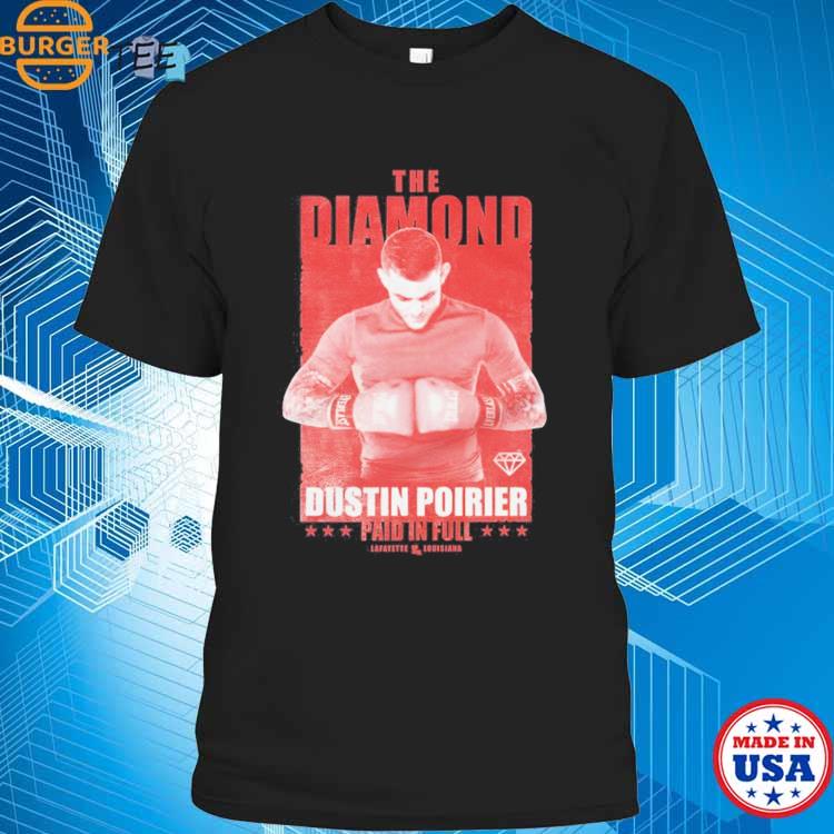 Jason Williams The Diamond Dustin Poirier Paid In Full Shirt
