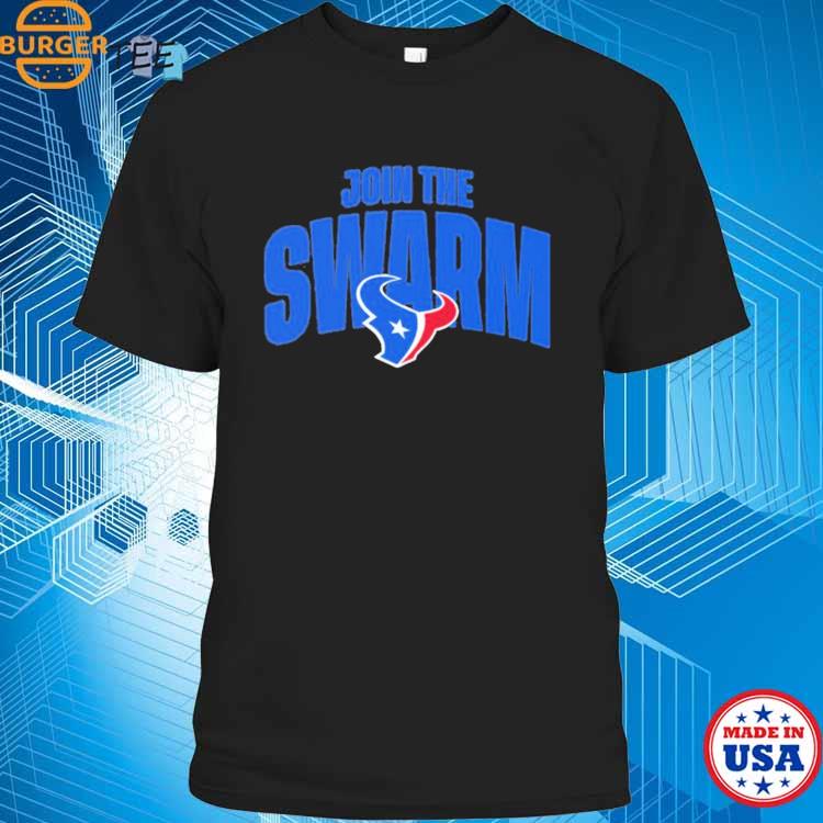 Join The Swarm Houston Texans Shirt Join The Swarm Shirt 2023 Houston Texans  Fans - Trendingnowe