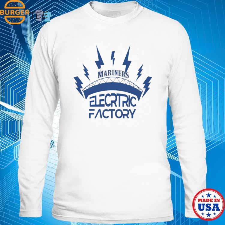 Official mariners electric factory shirt, hoodie, sweater, long sleeve and  tank top