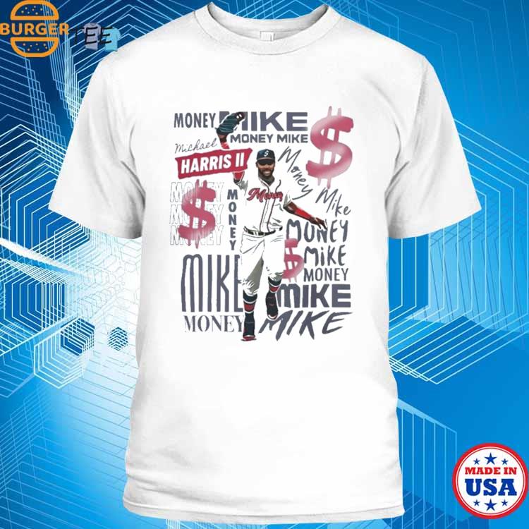 Michael Harris II Money Mike Braves signature shirt, hoodie, sweater, long  sleeve and tank top