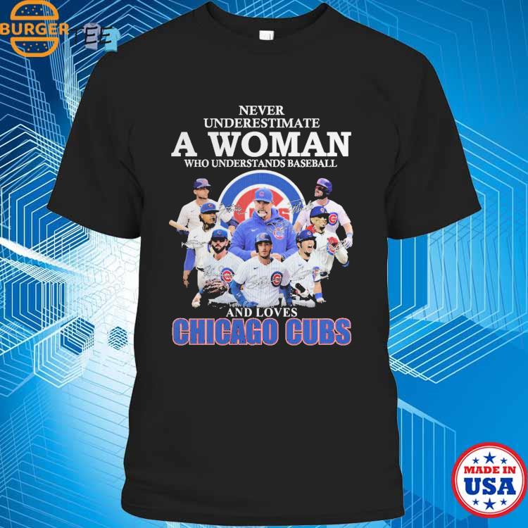 Product never Underestimate A Woman Who Understands Baseball And Loves  Chicago Cubs Shirt Hoodie Sweater, hoodie, sweater, long sleeve and tank top