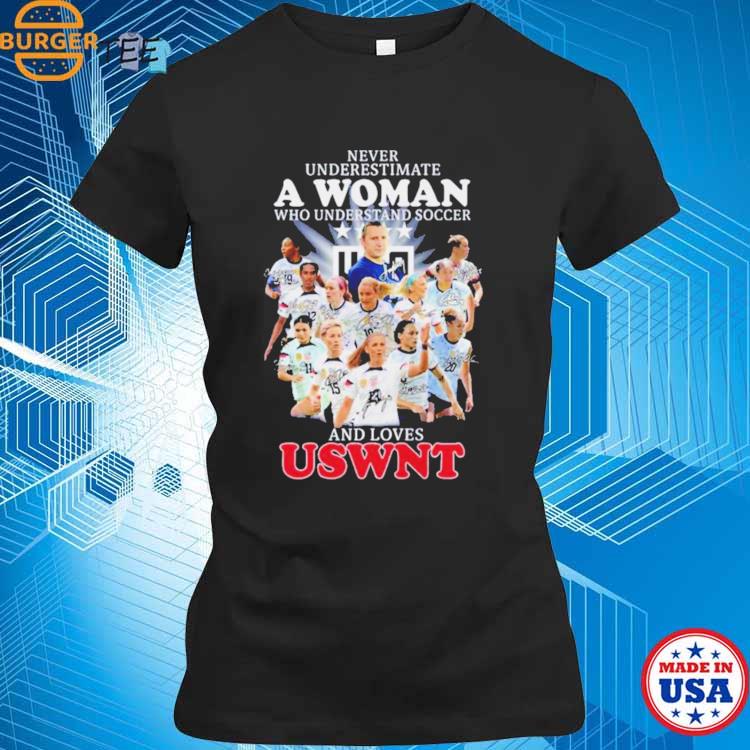 Never underestimate a woman who understands football and loves United  States women soccer signature shirt, hoodie, sweater, long sleeve and tank  top