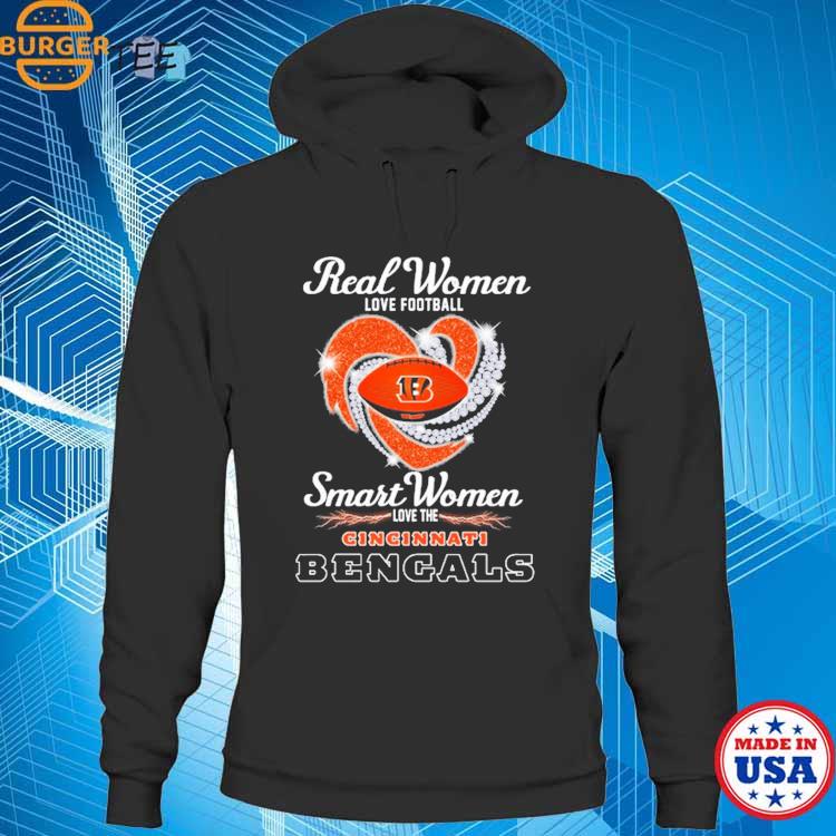 Real women love football smart women love the Cincinnati Bengals 2023 shirt,  hoodie, sweater, long sleeve and tank top