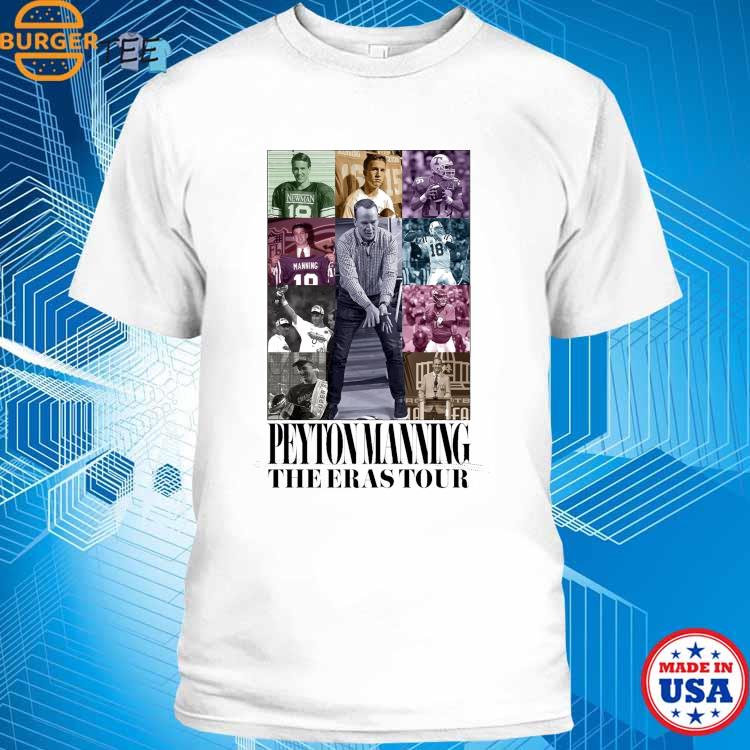 Peyton Manning The Eras Tour Shirt