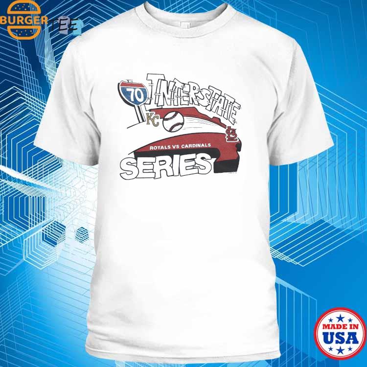 Royals Vs Cardinals Interstate Series Shirts T-Shirt Hoodie Tank