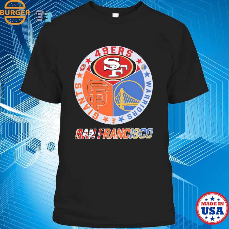 49ERS Warriors Giants San Francisco logo shirt, hoodie, longsleeve,  sweatshirt, v-neck tee