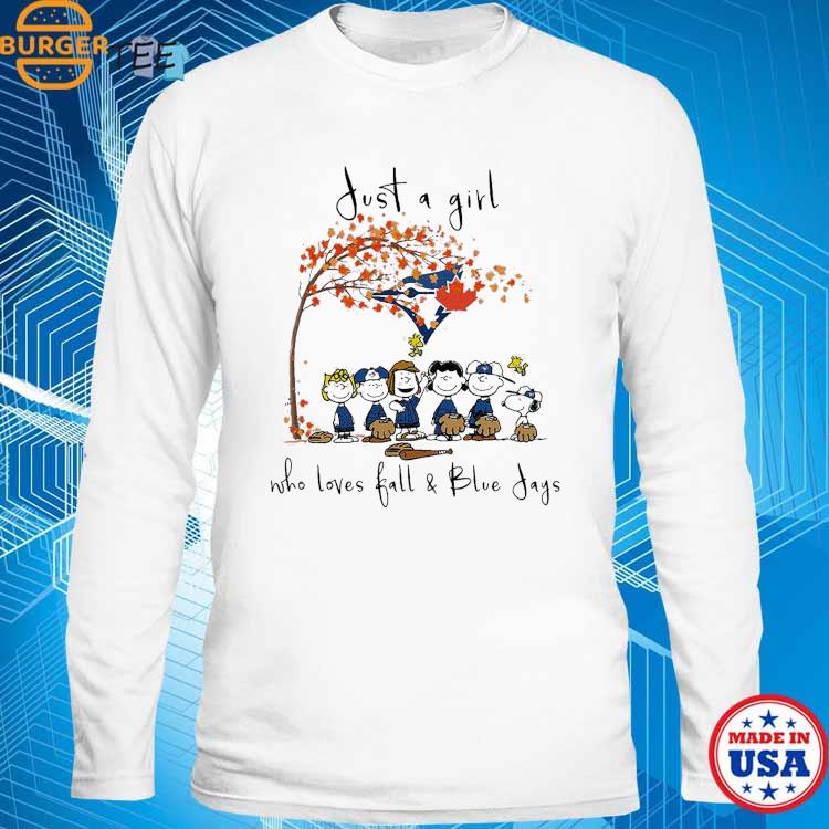 Peanuts Snoopy Just A Woman Who Loves Fall and Toronto Blue Jays t